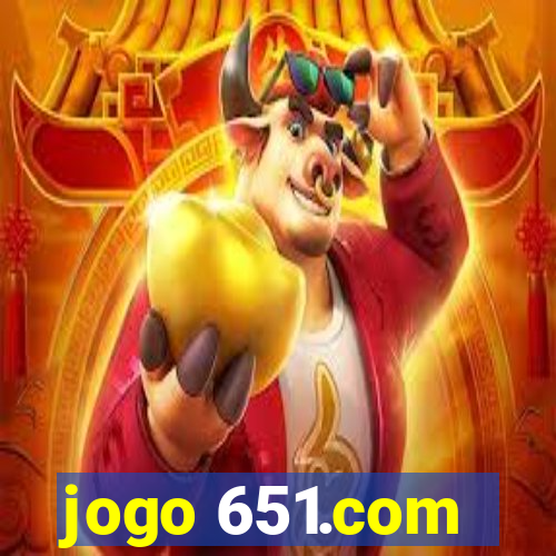 jogo 651.com